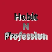 Habit N Profession