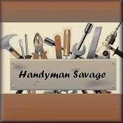 Handyman Savage