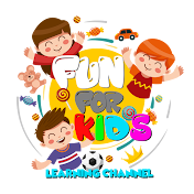 Fun For Kids Learning Channel
