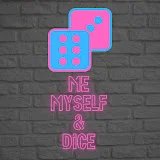 Me Myself & Dice