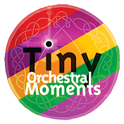 Tiny Orchestral Moments
