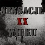 Sensacje XXWieku