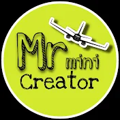 Mr. Mini Creator