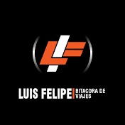 Luis Felipe Bitacora de Viajes