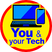 You & your Tech
