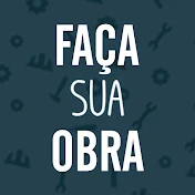 FAÇA SUA OBRA