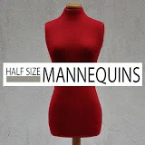 Half Size Mannequins