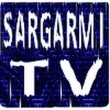 SARGARMI TV