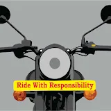 Ride With Responsibility