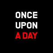 Once Upon A Day