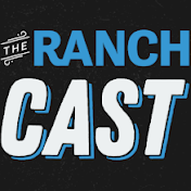 The RanchCast
