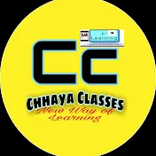 CHHAYA CLASSES