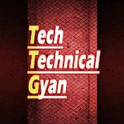Tech Technical Gyan