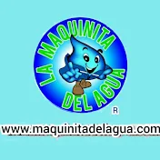 Maquinita del Agua