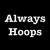 Always Hoops