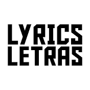 LETRAS LYRICS