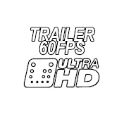 4K Trailers