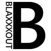 BLAXXXOUT CHANNEL