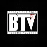 Beyond The Void Horror Podcast