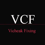 Vicheak Fixing