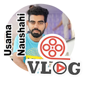 Usama Naushahi Vlog