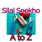 Silai Seekho A to Z