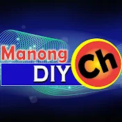 Manong DIY Channel