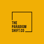 The Paradigm Shift co