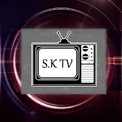 S.K TV