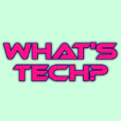 WHAT'S TECH?