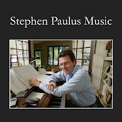 Stephen Paulus Music