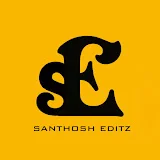 Santhosh Editz !