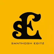 Santhosh Editz !