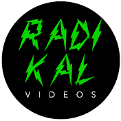 RADIKAL Videos