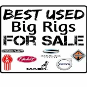 Best Used Big Rigs For Sale