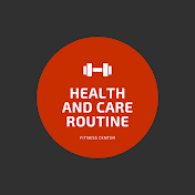 Health And Care ROUTINE