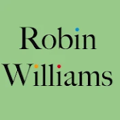 Robin Williams Official YouTube Channel