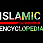 ISLAMIC ENCYCLOPEDIA