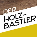 Der Holzbastler