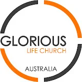 Glorious Life Church Events & Media