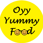 oyy yummy food