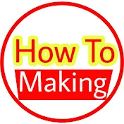 How To Making