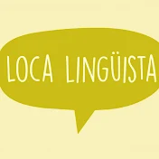 Loca Linguista