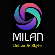 MILAN délice & style