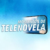 MOMENTOS DE TELENOVELA