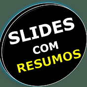 Slides Com Resumos