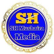 S H Mushaira Media