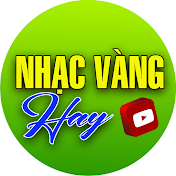 NHẠC VÀNG HAY