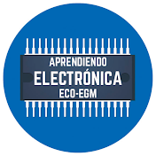 Aprendiendo Electrónica ECO-EGM