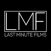 Last Minute Films